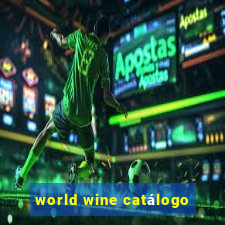 world wine catálogo