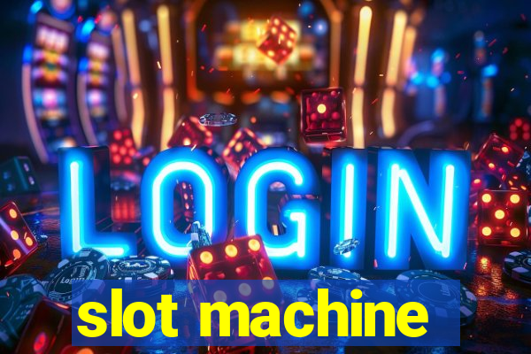 slot machine