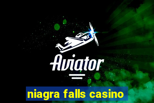 niagra falls casino