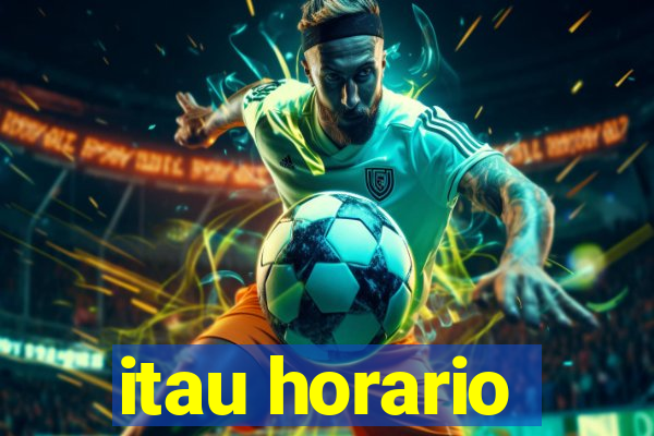 itau horario