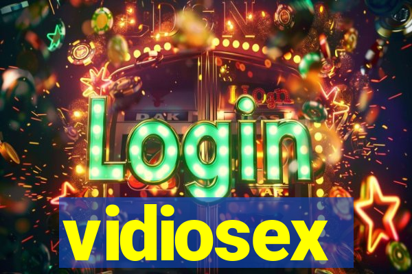 vidiosex