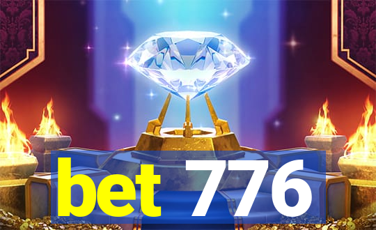 bet 776