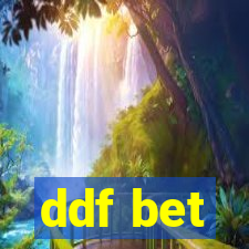 ddf bet