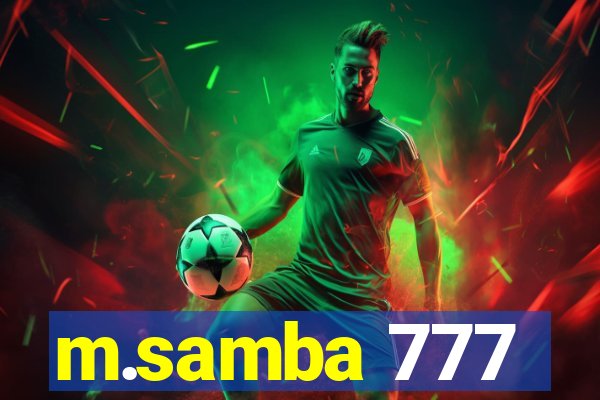 m.samba 777