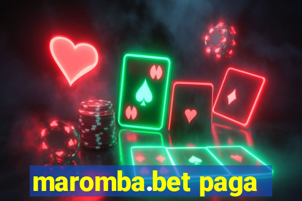 maromba.bet paga