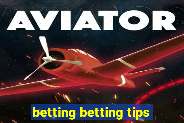 betting betting tips