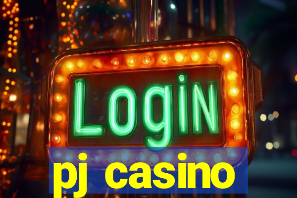 pj casino