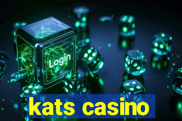 kats casino