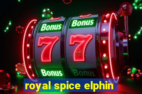 royal spice elphin