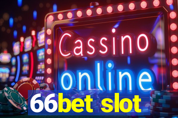 66bet slot