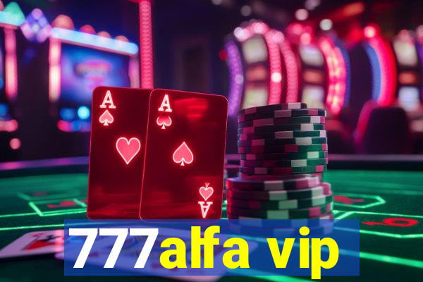 777alfa vip