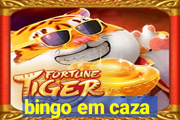 bingo em caza