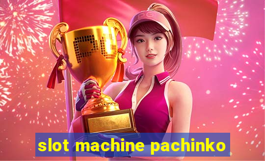 slot machine pachinko