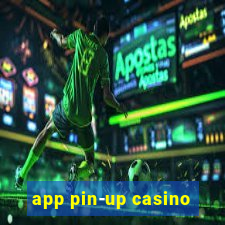 app pin-up casino