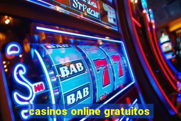 casinos online gratuitos