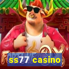 ss77 casino