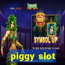 piggy slot