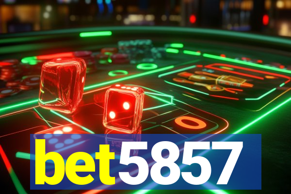 bet5857