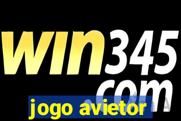 jogo avietor