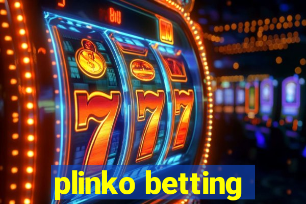 plinko betting