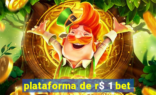 plataforma de r$ 1 bet