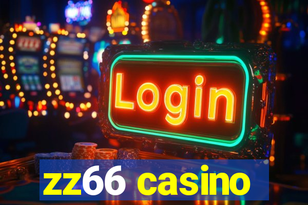 zz66 casino