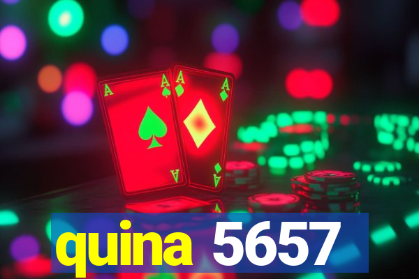 quina 5657