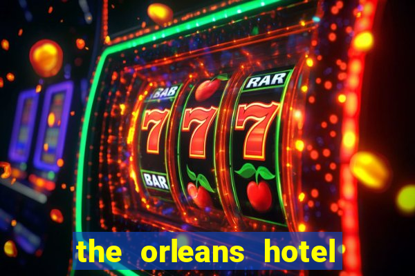 the orleans hotel casino las vegas