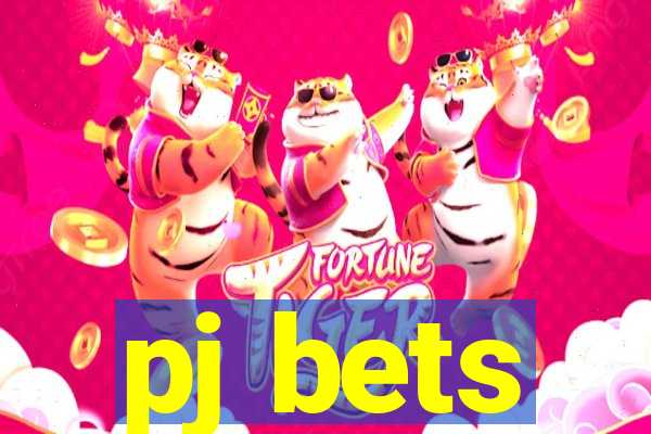 pj bets