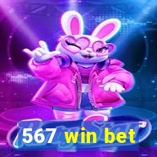 567 win bet