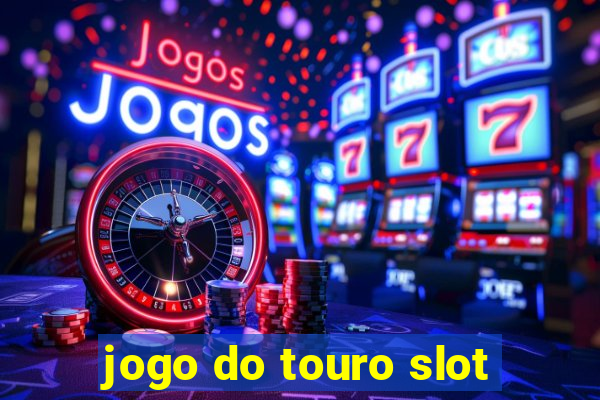 jogo do touro slot