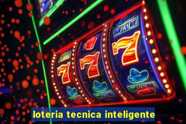 loteria tecnica inteligente