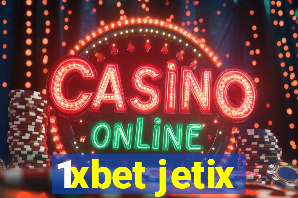 1xbet jetix