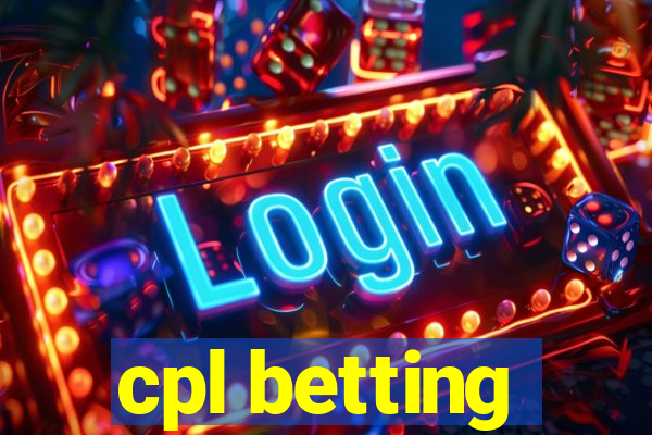 cpl betting