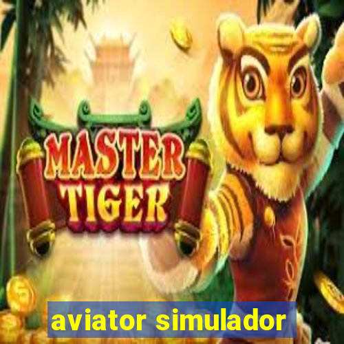 aviator simulador