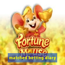 matched betting diary