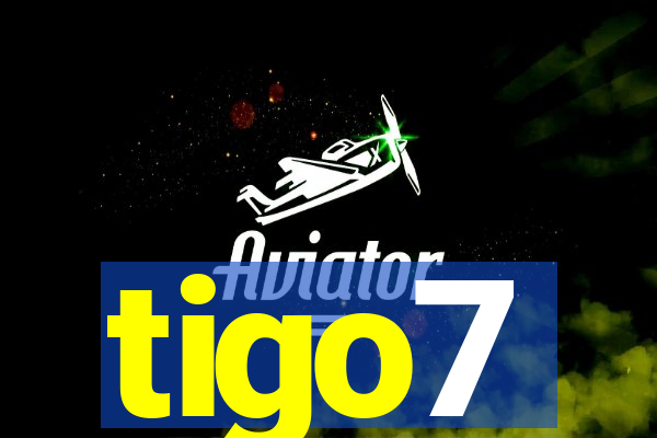 tigo7