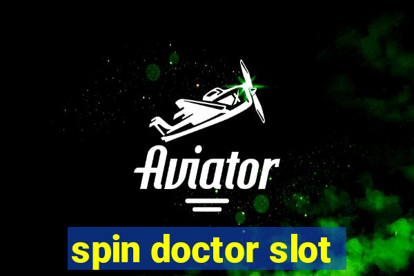 spin doctor slot