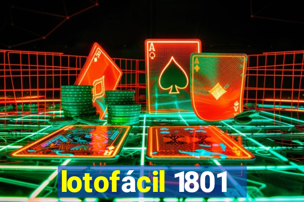 lotofácil 1801