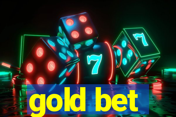 gold bet