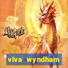 viva wyndham fortuna beach resort