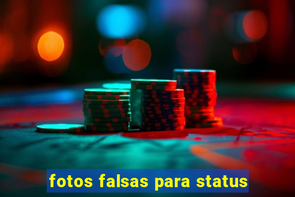 fotos falsas para status