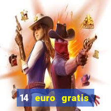 14 euro gratis casino bonus