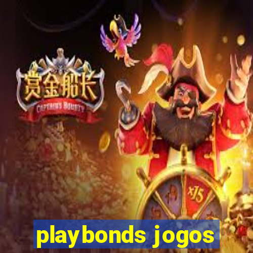 playbonds jogos