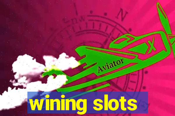 wining slots