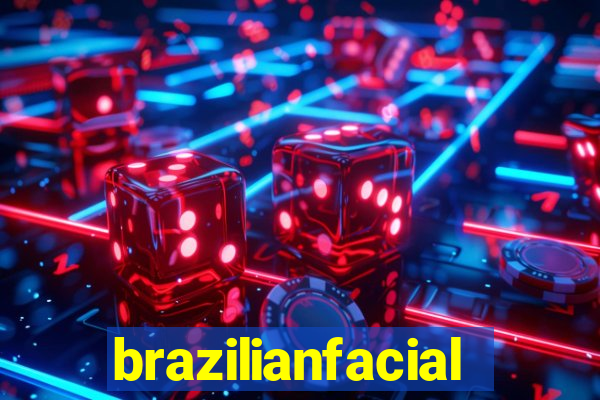 brazilianfacial