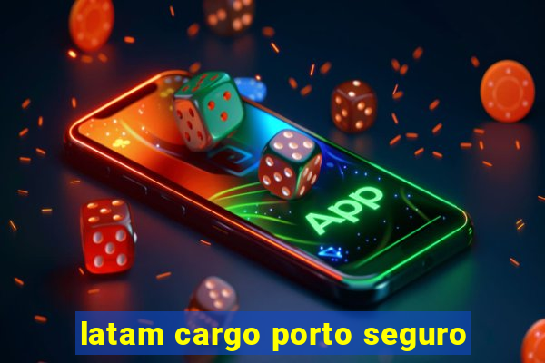 latam cargo porto seguro