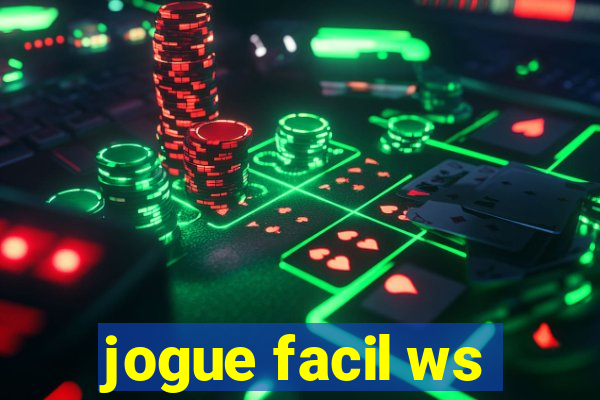 jogue facil ws