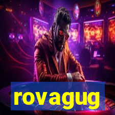 rovagug