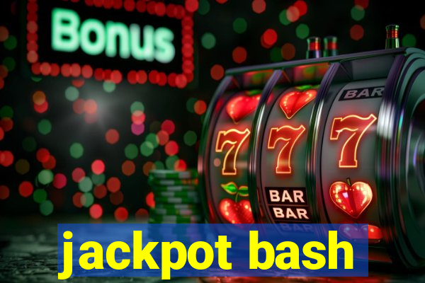 jackpot bash